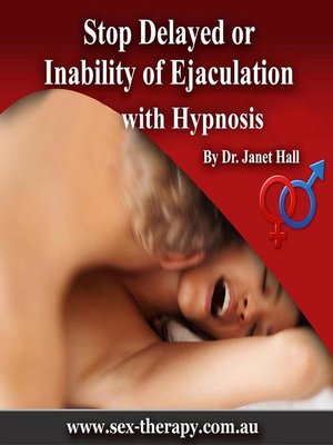 cover image of Stop Delayed or Inability of Ejaculation with Hypnosis